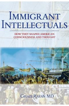 Poza produsului Immigrant Intellectuals - Ghazi Rayan