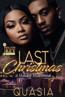 Last Christmas: A Holiday Heartbreak -