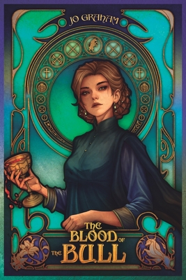 The Blood of the Bull - Jo Graham