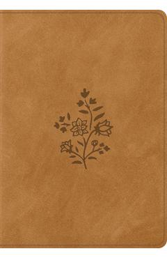 Coperta cărții 'ESV Single Column Journaling Bible, Large Print (Trutone, Nubuck Caramel, Wildflower Design) -'