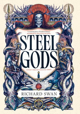 Coperta cărții 'Steel Gods - Richard Swan'