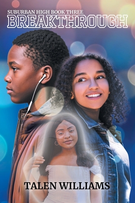 Breakthrough: Suburban High - Talen Williams