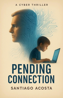 Pending Connection - Santiago C. Acosta