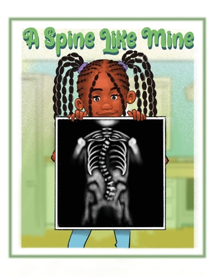 A Spine Like Mine - Kiah Smith
