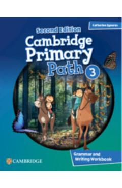 Cambridge Primary Path Level 3 Grammar and Writing Workbook - Catherine Zgouras