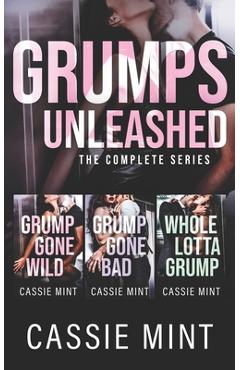 Coperta cărții 'Grumps Unleashed: The Complete Series - Cassie Mint'