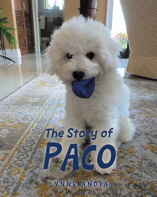 The Story of Paco - Lynne Andia
