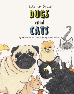 Dogs and Cats - Rochelle Baltzer