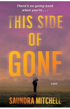 This Side of Gone: A Vinnie Taylor Mystery