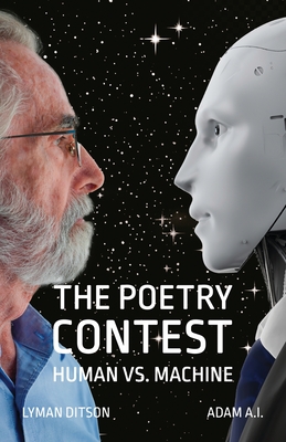 The Poetry Contest: Human vs. Machine - Lyman Ditson