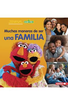 Coperta cărții 'Muchas Maneras de Ser Una Familia (Many Ways to Be a Family) - Christy Peterson'