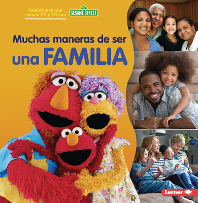 Muchas Maneras de Ser Una Familia (Many Ways to Be a Family) - Christy Peterson