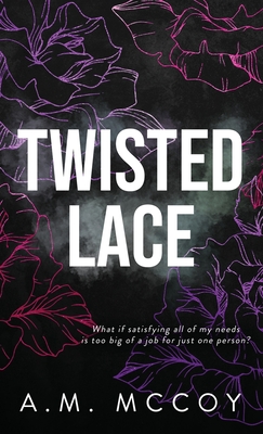 Twisted Lace - A. M. Mccoy