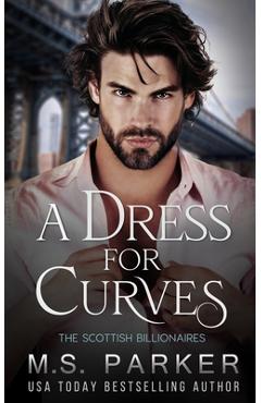 Coperta cărții 'A Dress for Curves - M. S. Parker'