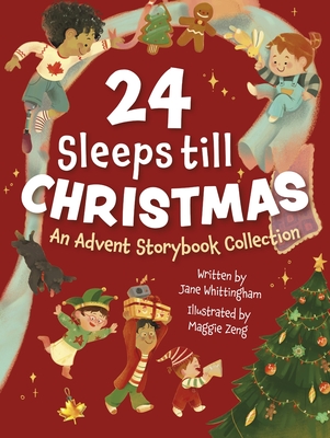 24 Sleeps Till Christmas - Jane Whittingham