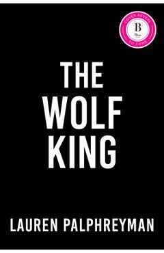Poza produsului The Wolf King - Lauren Palphreyman