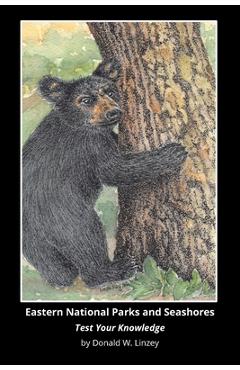 Poza produsului Eastern National Parks and Seashores: Test Your Knowledge - Donald W. Linzey