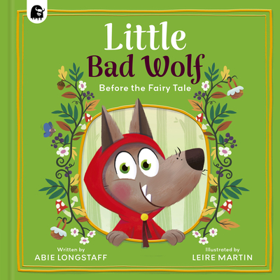 Little Bad Wolf - Abie Longstaff