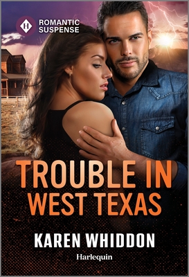 Trouble in West Texas - Karen Whiddon