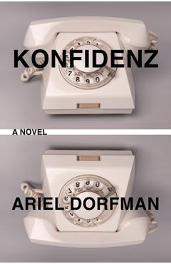 Poza produsului Konfidenz - Ariel Dorfman