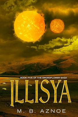 Illisya - M. B. Aznoe
