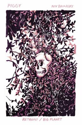 Piggy - Niv Bavarsky
