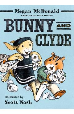Coperta cărții 'Bunny and Clyde - Megan Mcdonald'