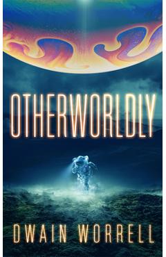 Poza produsului Otherworldly - Dwain Worrell