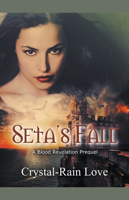 Seta's Fall - Crystal-rain Love