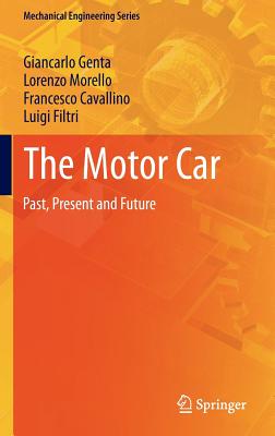 The Motor Car: Past, Present and Future - Giancarlo Genta