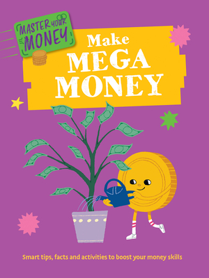 Make Mega Money - Izzi Howell