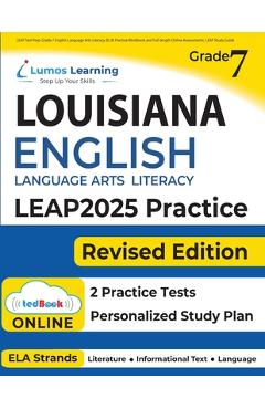 Coperta cărții 'LEAP Test Prep: Grade 7 English Language Arts Literacy (ELA) Practice Workbook and Full-length Online Assessments: LEAP'