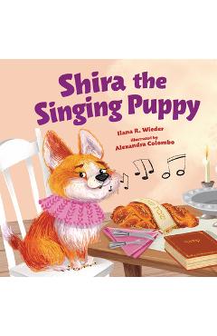 Coperta cărții 'Shira the Singing Puppy - Ilana R. Wieder'
