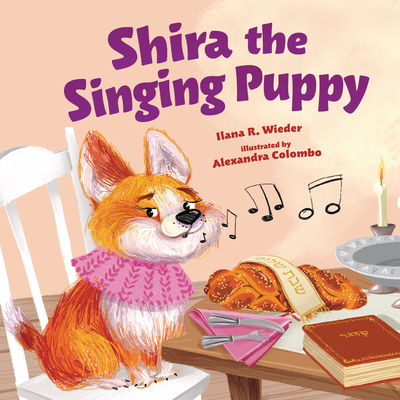 Shira the Singing Puppy - Ilana R. Wieder