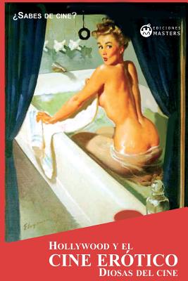 Hollywood Y El Cine Er - Adolfo Perez Agusti