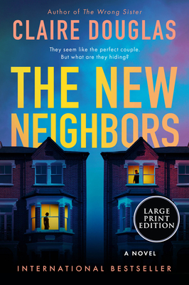 The New Neighbors - Claire Douglas