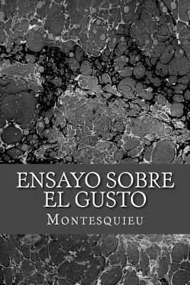 Ensayo sobre el gusto - 