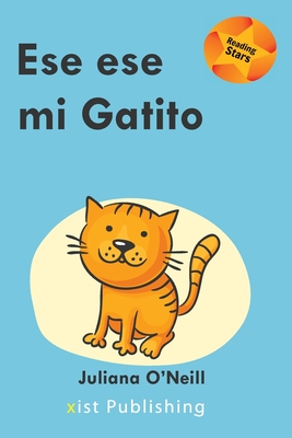 Ese es mi Gatito - Juliana O'neill
