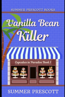 Vanilla Bean Killer - Summer Prescott