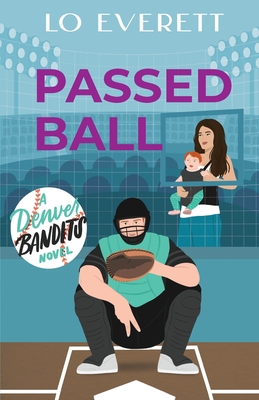 Passed Ball - Lo Everett