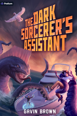 The Dark Sorcerer's Assistant: A Humorous Urban Fantasy - Gavin Brown