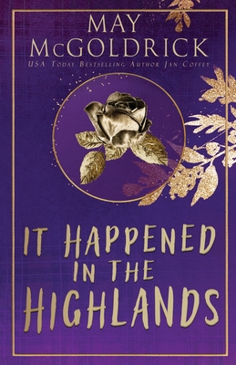 It Happened in the Highlands - May Mcgoldrick