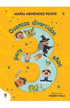 Poza produsului Cuentos Divertidos Para 3 Años / Fun Stories for 3-Year-Olds - María Menéndez-ponte