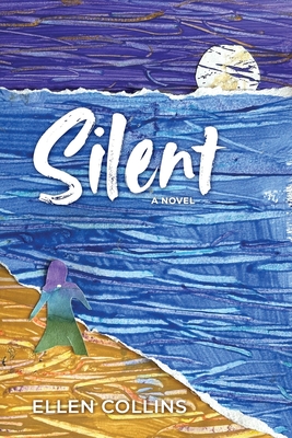Silent - Ellen Collins