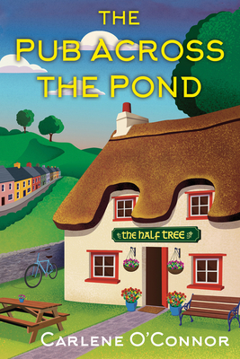 The Pub Across the Pond - Carlene O'connor