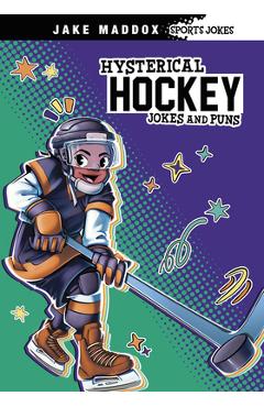 Poza produsului Hysterical Hockey Jokes and Puns - Jake Maddox