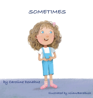 Sometimes - Caroline Donahue