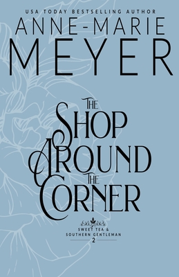 The Shop Around the Corner - Anne-marie Meyer