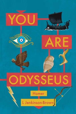 You Are Odysseus - L. Jenkinson-brown