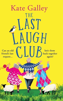 The Last Laugh Club - Kate Galley